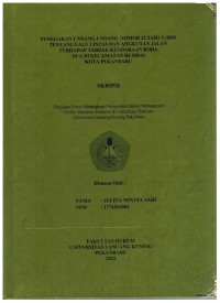 Penegakan Undang-Undang Nomor 22 Tahun 2009 Tentang Lalu-Lintas DanAngkutan Jalan Terhadap Tabrak Kendaraan Roda Dua Di Kecamatan Rumbai Kota Pekanbaru