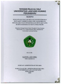 Pengawasan Dalam Menangani Penyebaran Penyakit Tuberculosis (TBC) Oleh Bidang Pencegahan dan Pengendalian Penyakit (P2P) Di Dinas Kesehatan Kota Pekanbaru