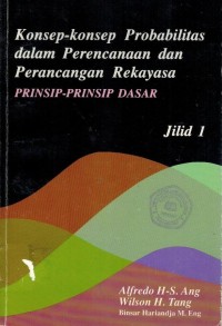 Konsep-konsep Probabilitas Dalam Perencanaan dan Perancangan Rekayasa