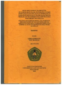 Pengaruh Moral Wajib Pajak, Penghindaran Pajak, Penerapan Sanksi Perpajakan Dan Pelayanan Perpajakan Terhadap Kepatuhan WajibPajak Orang Pribadi (Studi Empiris Pada KPP Pratama Pekanbaru Senepelan)