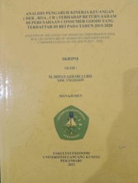 Analisis pengaruh kinerja keuangan (DER, ROA, CR) terhadap return saham di perusahaan consumer goods yang terdaftar di Bei pada tahun 2015-2020