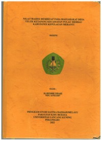 Nilai Tradisi Membelat Pada Masyarakat Desa Teluk Ketapang Kecamatan Pulau Merbau Kabupaten Kepulauan Meranti