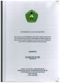 Pelaksanaan Pendidikan Dan Latihan Pegawai Dalam Meningkatkan Profesionalisme Kerja Di Dinas Penanaman Modal Dan Pelayanan Terpadu Satu Pintu (DPMTSP) Kota Pekanbaru