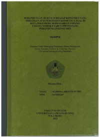 Perlindungan Hukum Terhadap Konsumen Yang Dirugikan Atas Peredaran Kosmetik Ilegal Di Kota Pekanbaru Berdasarkan Undang-Undang Nomor 8 Tahun 1999 Tentang Perlindungan Konsumen