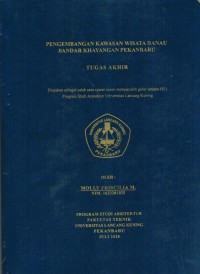 Pengembangan Kawasan Wisata DanauBandar Khayangan Pekanbaru