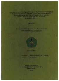 Pelaksanaan Peraturan Daerah Provinsi Riau Nomor 5 Tahun 2015 Tentang Penyelenggaraan Pendidikan Terhadap Kawasan Pendidikan Tanpa Rokok di SMA Negeri 3 Kecamatan Tualang Kabupaten Siak