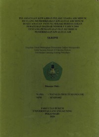 Pelaksanaan Kewajiban Pelaku Usaha Air Minum Isi Ulang Memeriksakan Kualitas Air Minum di Kecamatan Payung Sekaki Berdasarkan Peraturan Daerah Nomor 5 Taun 2005 Tentang Pengawasan dan Retribusi Pemeriksaan Kualitas Air