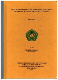 Peran Perpustakaan Untuk Mendukung Tercapainya Visi Dan Misi Di SMA Negeri 14 Kota Pekanbaru