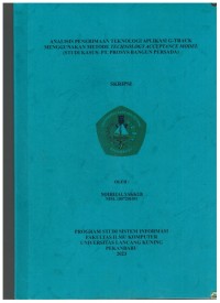 Analisis Penerimaan Teknologi Aplikasi G-TrackMenggunakan Metode Technology Acceptance Model (Studi Kasus: PT Prosys Bangun Persada)