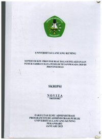 Supervisi KPU Propinsi Riau Dalam Pelaksanaan Pemutakhiran Data Pemilih Tetap PILKADA 2020 Di Propimsi Riau