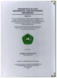 Evaluasi Kebijakan Peraturan Daerah No.14 Tahun 2016 Tentang Retribusi Parkir Guna Meningkatkan