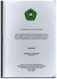 Peran Badan Permusyawaratan Desa dalam Mewujudkan Sustaineble Development Doals (SDGs) Di Desa Simpang Pulau Beralo Kecamatan Kuantan Hilir Kabupaten Kuantan Singingi.