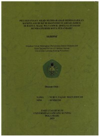 Pelaksanaan Akad Mudharabah Berdasarkan Kompilasi Hukum Ekonomi syariah (KHES)di Bitul Maal Wa Tamwil (MNT) Al -Ottihad Rumbai Pesisir Kota Pekanbaru