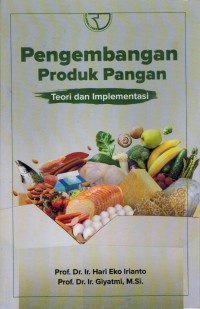 Pengembangan Produk Pangan (Teori dan Implementasi)