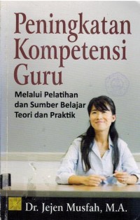 Peningkatan Kompetensi Guru