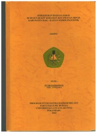 Pergeseran Bahasa Sakai Di Dusun Bukit Keramat Kecamatan Minas Kabupaten Siak : Kajian Sosiolinguistik
