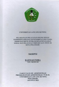 Pelaksanaan Online Single Submission  (OSS) Dalam Penerbitan Izin Usaha Mikro dan Kecil (IUMK) di Dinas Penanaman Modal dan Pelayanan Terpadu Satu Pintu di Kota Pekanbaru