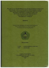 Pelaksan aan Pebimbingan Klien Balai Pemasyarakatan Pekanbaru Pada Saat Pandemi Covid 19 Berdasarkan Peraturan Menteri Hukum  dan HAM Republik Indonesia Nomor 24 Tahun 2021 Tentang Dalam Rangka Pencegahan Dan Penanggulangan Penyebaran Covid-19