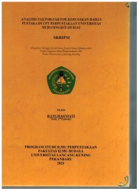 Analisis Faktor Kerusakan Bahan Pustaka Di UPT Perpustakaan Universitas Muhammadiyah Riau