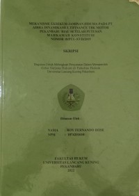 Mekanisme Eksekusi Jaminan Fidusia pada PT Adira Dinamik Multifinance Tbk Motor Pekanbaru Riau Setelah Putusan Mahkamah Konstitusi Nomor 18/PUU-XVII/2019