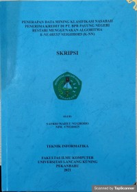 Penerapan mining klasifikasi nasabah penerima kredit di PT.bpr payung negeri bestsri menggunakan algoritma k-nearest neighbors (K-NN)