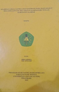 Kearifan lokal sastra lisan Batimang pada masyarakat desa Simalinyang kecamatan Kampar Kiri Tengah kabupaten Kampar