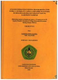 Analisis Pemasaran Sepeda Motor Honda Type Supra X 125 Pada PT Capella dinamik Nusantara di Desa Sukaramai Kecamatan Tapung Kabupaten Kampar