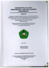 KInerja Aparatur Sipil Negara (ASN) Pada Bidang Perumahan Dan Kawasan Pemukiman Dinas Pekerjaan Umum Penataan Ruang Perumahan Kawasan Pemukiman Dan Pertanahan Provinsi Riau