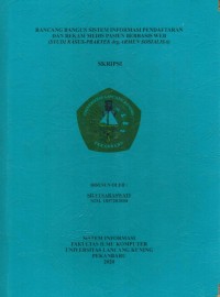 Rancang Bangun Sistem Informasi Pendaftaran dan Rekam Medis Pasien Berbasis Web  (Studi Kasus Praktek drg.Armen Sosialisa)