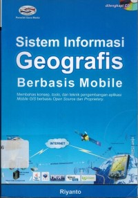 SISTEM INFORMASI GEOGRAFIS BERBASIS MOBILE