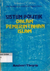 Sistem Politik Dalam Pemerintahan Islam