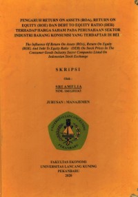 Pengaruh Return Of Assets (ROA),  Return On Equity (ROE) dan Debt to Equity Ratio (DER) Terhadap harga Saham Pada Perusahaan Saham Pada Perusahaan Sektor Industri barang Konsumsi yang Terdaftar di BEI