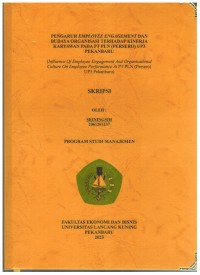 Pengaruh employee Enggament Dan Budaya Organisasi Terhadap Kinerja Karyawan Pada PT PLN ( Persero) UP3 Pekanbaru