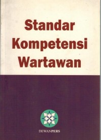 Standar Kompetensi Wartawan