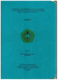 Penarapan algoritma k-means clustering untuk menentukan bahan bangunan laris pada ud. bintang bangunan