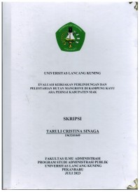 Evaluasi Kebijakan Perlindungan Dan Pelestarian Hutan Di Kampung Kayu Ara Permai Kabupaten Siak