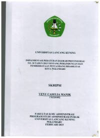 Implentasi Peraturan Daerah Provinsi Riau No. 18 Tahun 2013 Tentang Perlindungan Dan Pemberdayaan Penyandang Disabilitas Kota Pekanbaru