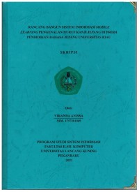 Rancang Bangun Sistem Informasi Mobile Learning Pengenalan Huruf Kanji Jepang di Prodi Pendidikan Bahasa Jepang Universitas Riau