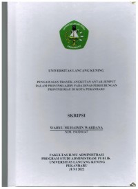 Pengawasan Trayek Angkutan Antar Jemput Dalam Provinsi (AJDP) Pada Dinas Perhubungan Propinsi Riau Di Kota Pekanbaru