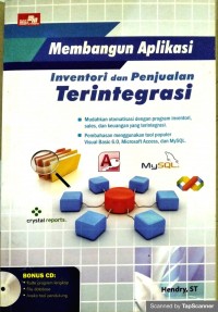 MEMBANGUN APLIKASI INVENTORI DAN PENJUALAN TERINTEGRASI