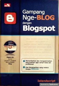 Gampang Nge-Blog Dengan Blogspot