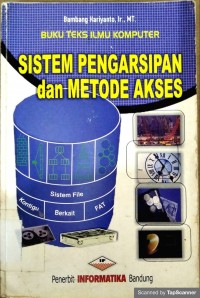 Sistem pengarsipan dan metode akses