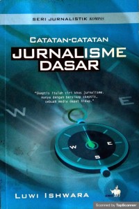 Catatan-catatan jurnalisme dasar