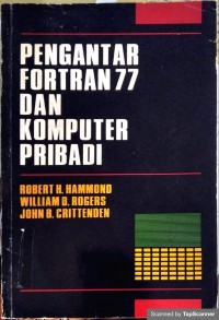 Pengantar fortran 77 dan komputer pribadi