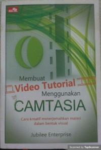 Membuat video tutorial menggunakan camtasia