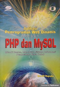 Aplikasi pemrograman web dinamis dengan php dan mysql