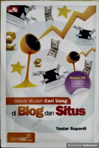 Teknik mudah cari uang di blog dan situs