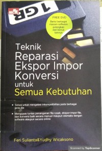 TEKNIK REPARASI EKSPOR IMPOR KONVERSI UNTUK SEMUA KEBUTUHAN