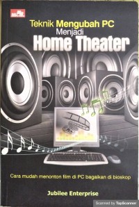 Teknik mengubah pc menjadi home theater