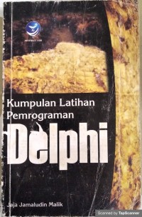 KUMPULAN LATIHAN PEMROGRAMAN DELPHI